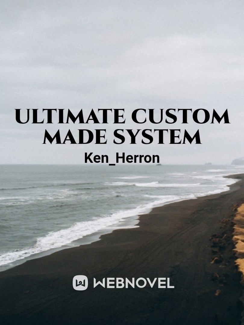 ultimate custom made system
