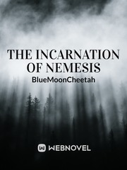 The Incarnation of Nemesis Book