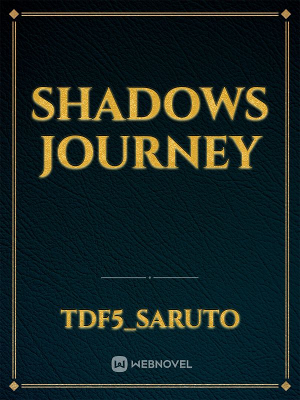 Shadows Journey Book