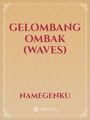 Gelombang Ombak (waves) Book