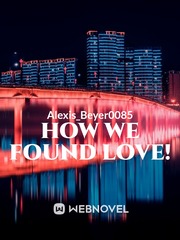 How we found love! Book