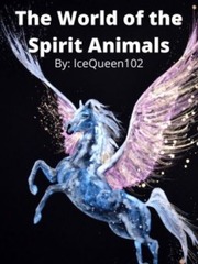 World of the Spirit Animals Book