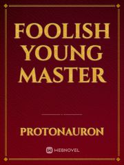 Foolish Young Master Book