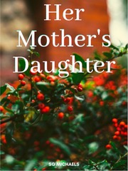 Her Mother's Daughter Book