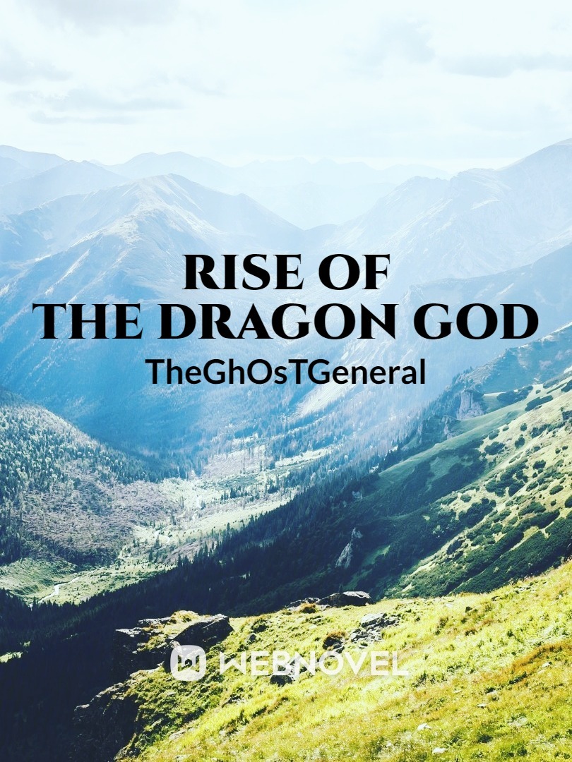 Rise of the Dragon God