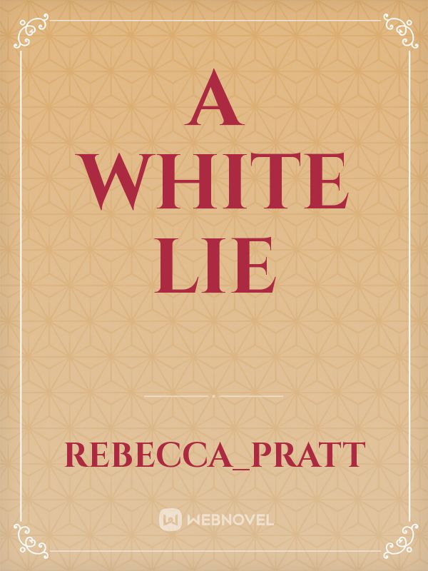 A white lie