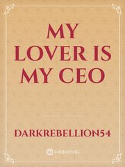 My Lover is my CEO Book