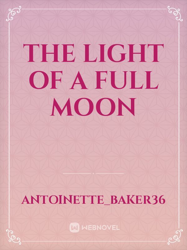 The Light Of A Full Moon Book