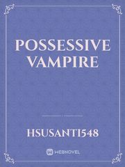 Possessive Vampire Book