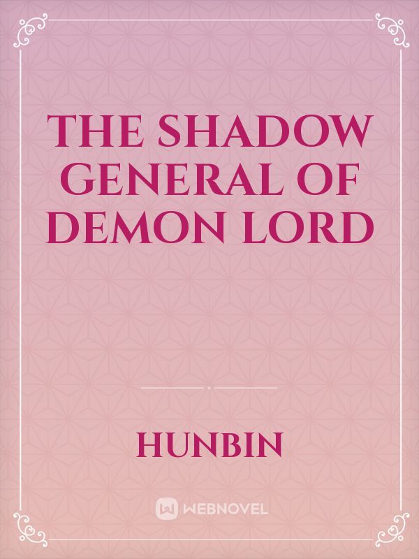 The Shadow General of Demon Lord Book