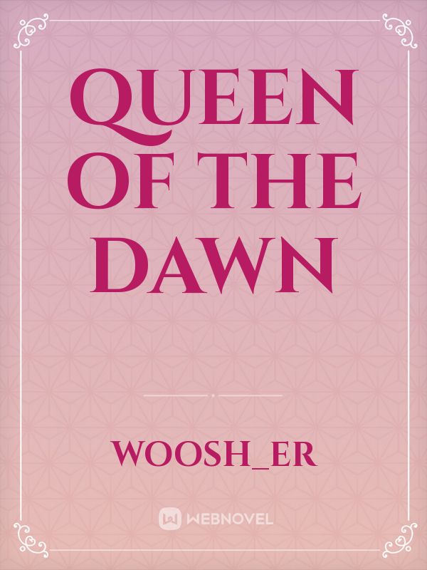 Queen of The Dawn Book