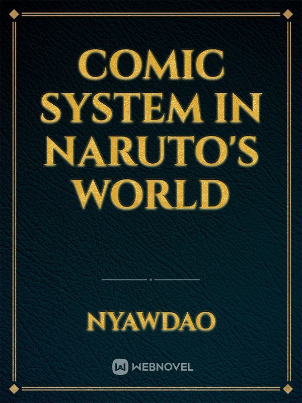 Comic System in Naruto's World