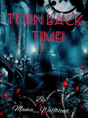 Turn back the hands of time Book