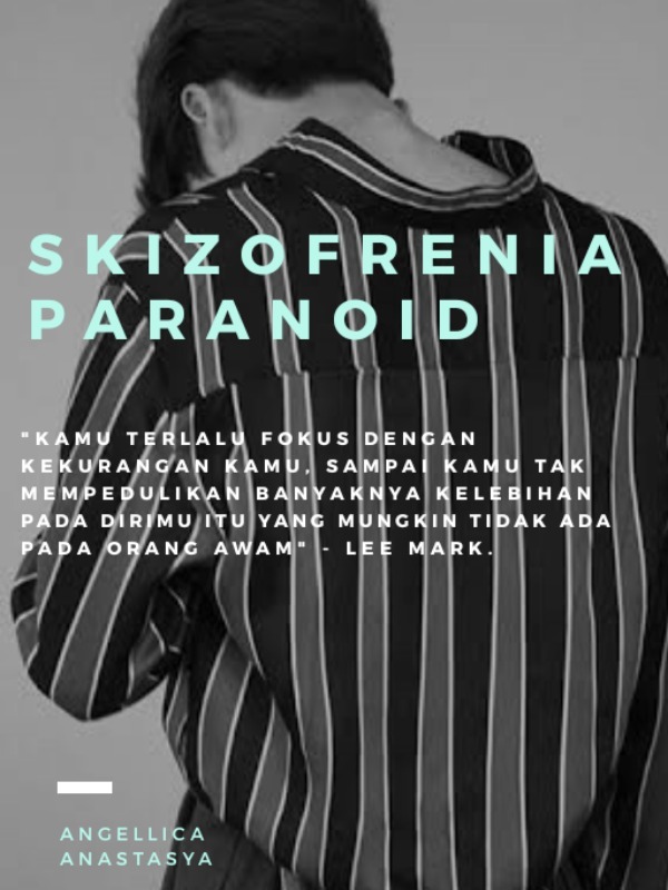 Skizofrenia Paranoid • Lee Mark