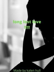 long lost love !!!!! Book