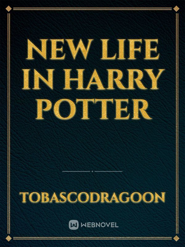 New life in Harry Potter