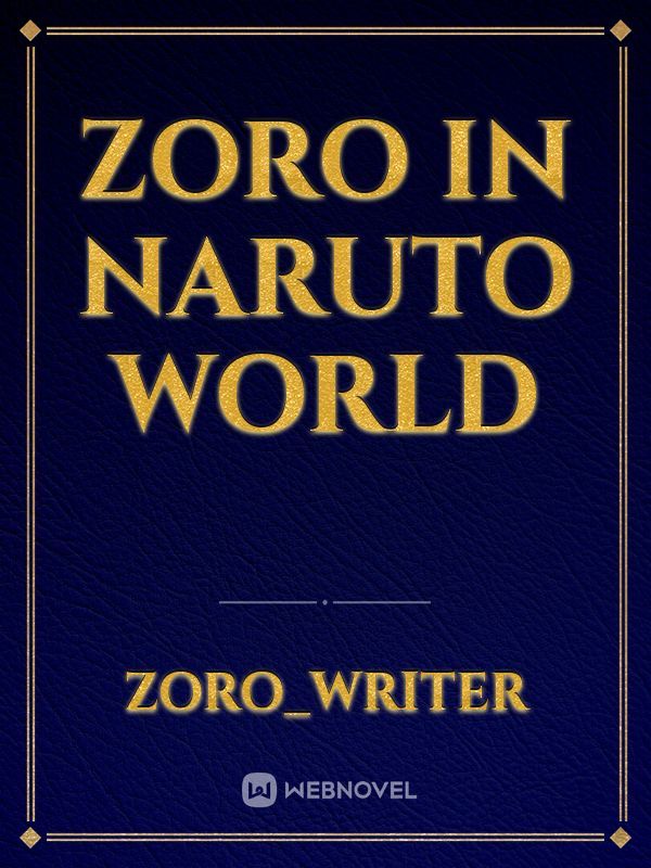 Zoro in Naruto World