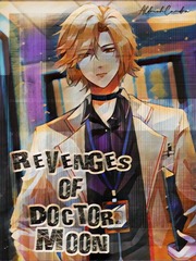 Revenges of Doctor Moon Book