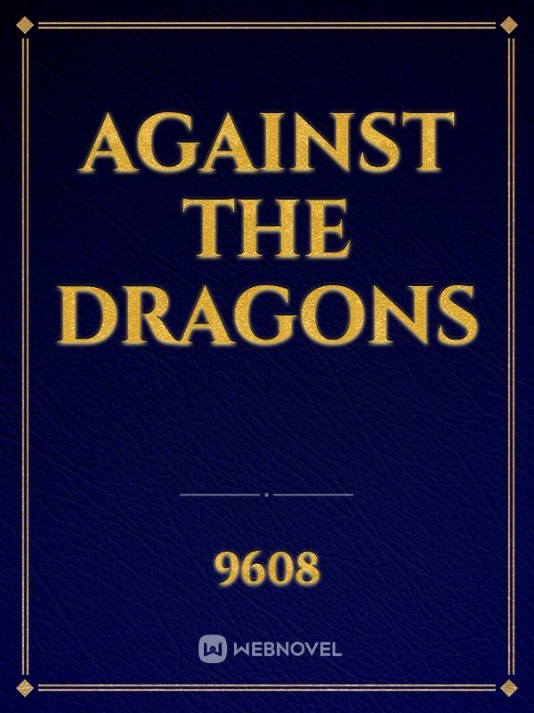 Against The Dragons