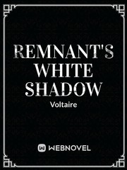 Remnant's White Shadow Book