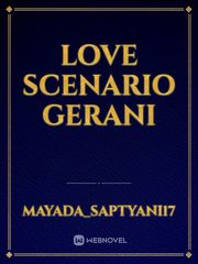 Love Scenario Gerani Book