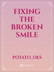 Fixing the broken smile Book