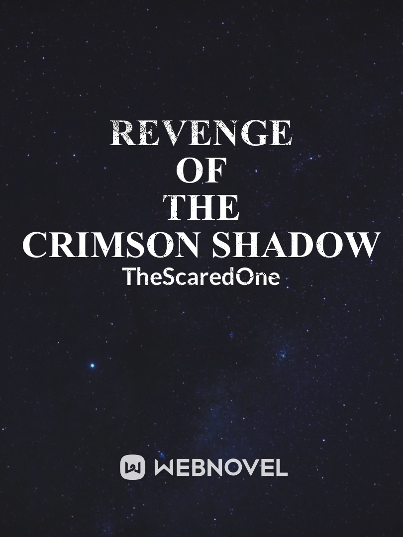 Revenge of the Crimson Shadow Book