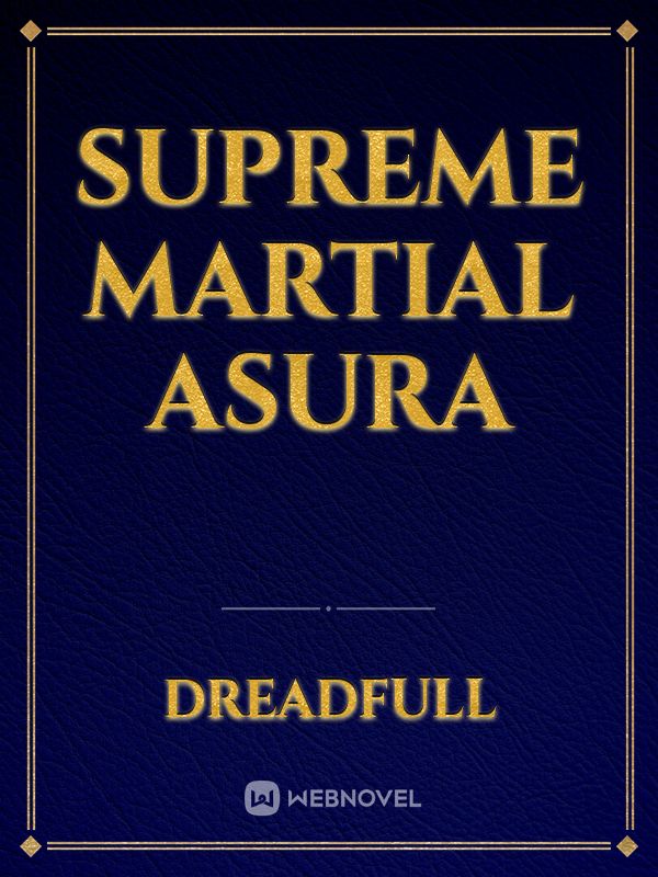 Supreme Martial Asura