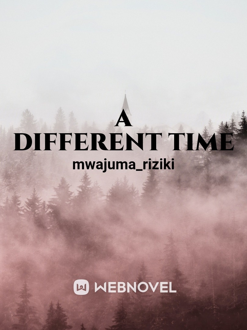 A different time