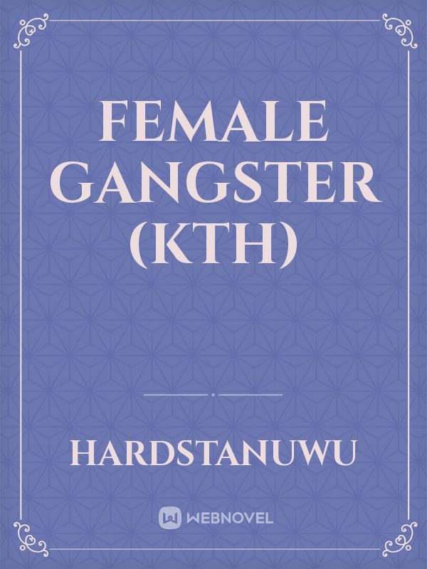 Female gangster (KTH) Book