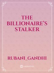 The Billionaire’s Stalker Book