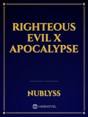 Righteous Evil x Apocalypse Book