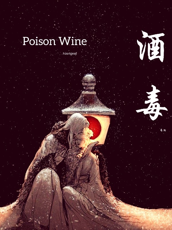 Poison Wine