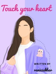 TOUCH YOUR HEART Book
