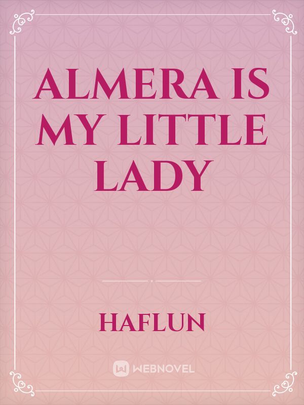 Almera is my little lady Book
