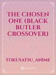 The Chosen One (black butler crossover) Book