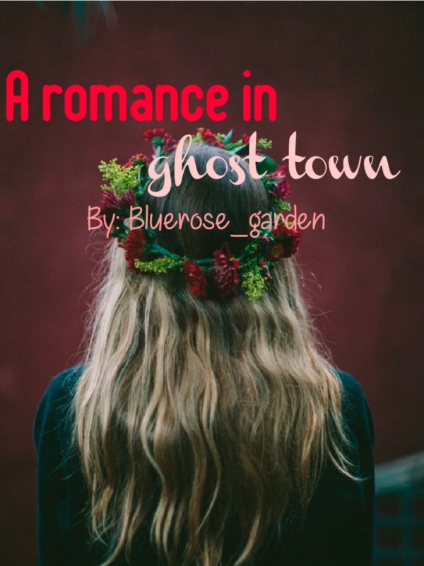 A romance in Ghost Town Book