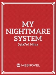 My Nightmare System Book