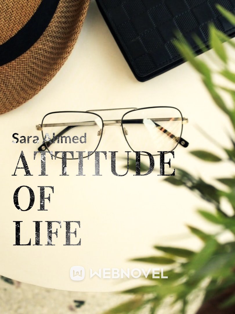 Attitude Of Life