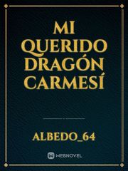 Mi querido dragón carmesí Book