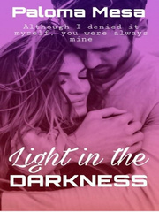 LIGHT IN THE DARKNESS Book
