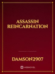 Assassin reincarnation Book