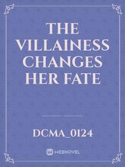 The Villainess Changes Her Fate Book
