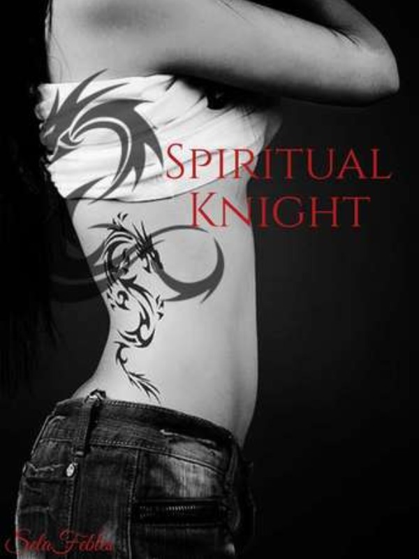 Spiritual Knight