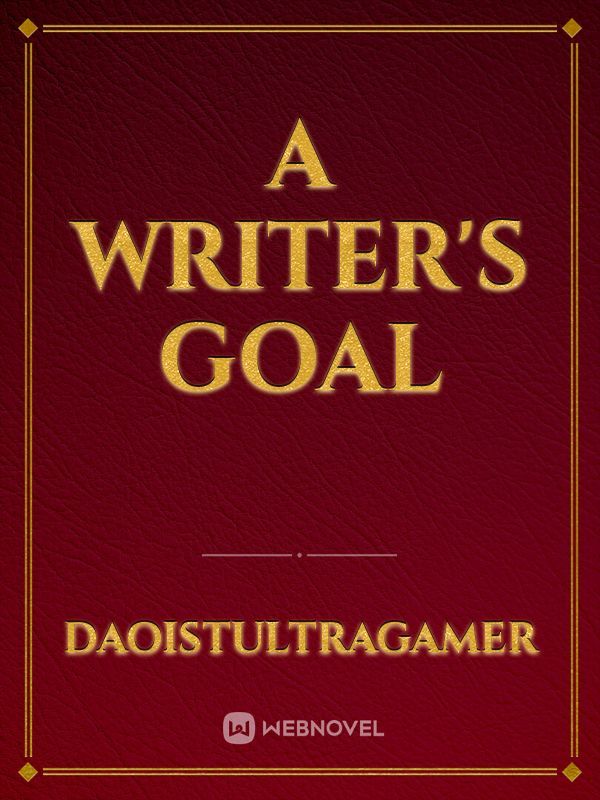 A Writer's Goal Book