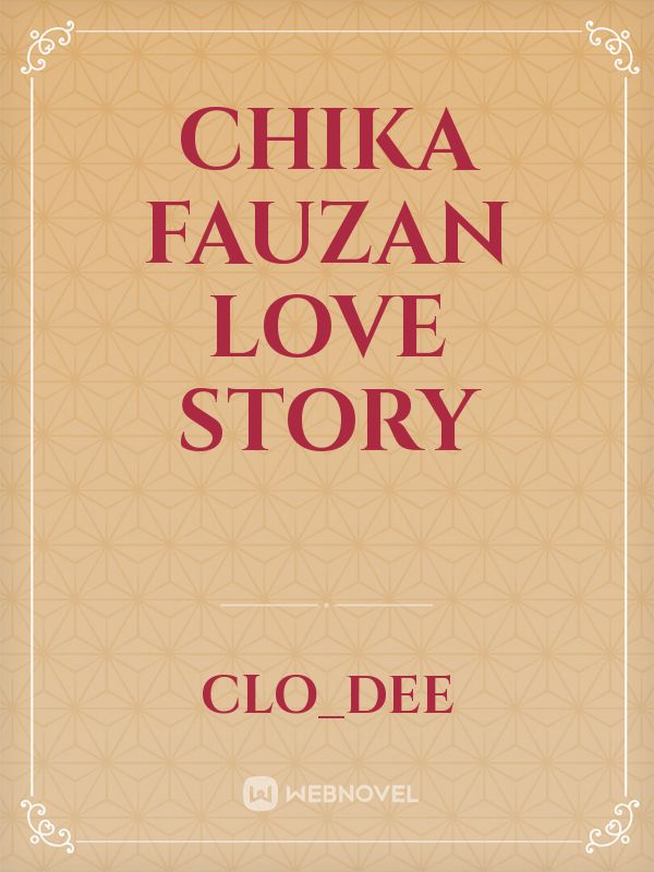 Chika Fauzan love story Book