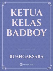 KETUA KELAS BADBOY Book