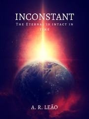 Inconstant  - The Eternal is intact in time Book