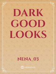 Dark good looks Book
