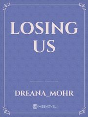 Losing Us Book